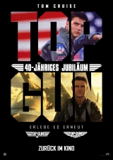 Filmplakat Top Gun u. Top Gun Maverick - 40-jähriges Jubiläum